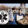 Humerus and Elbow Splints - NOLS Wilderness Medicine Institute Skill Series